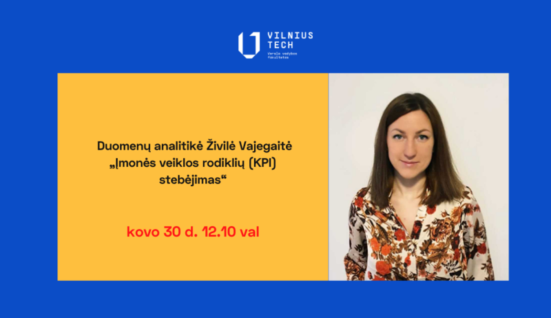 Kviestinio svečio paskaita apie įmonių veiklos rodiklių stebėjimą